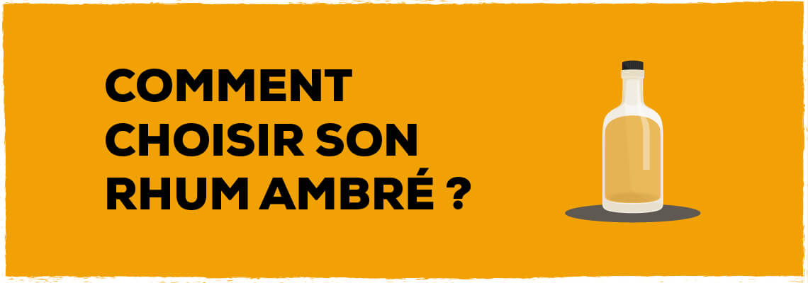 Illustration Comment choisir son rhum ambré ?